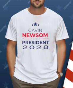 Gavin Newsom 2028 President Unisex Shirt