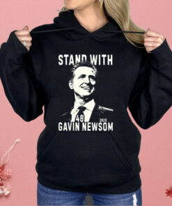 Gavin Newsom 2028 Stand Shirt