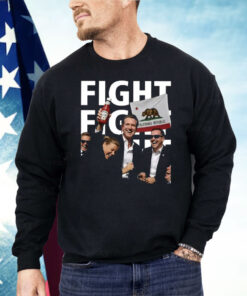 Gavin Newsom Fight Fight Fight Shirt
