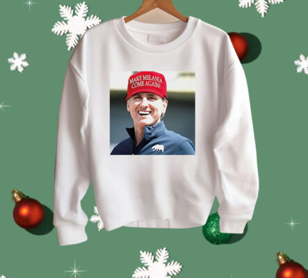 Gavin Newsom Wear Make Melania Come Again Hat Shirt