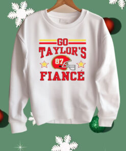 Go Taylor's Fiance Shirt