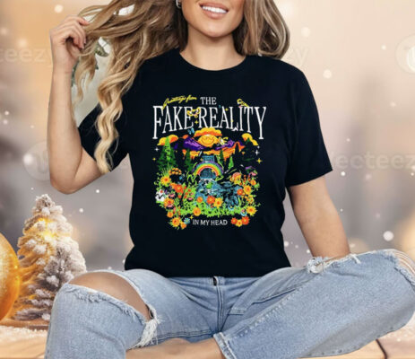 Greetings From The Fake Reality In My Head Shirt