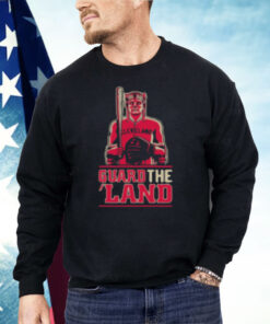 Guard The Land Cleveland Baseball Fans Shirt