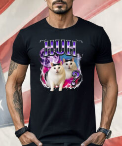 Huh Cat Chonky Shirt