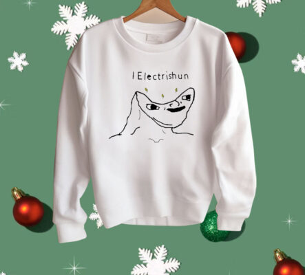 I Electrishun Shirt