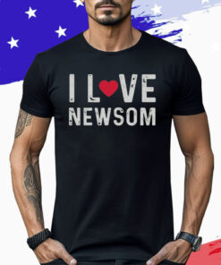 I Love Newsom Shirt