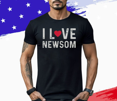  I Love Newsom Shirt