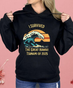 I Survived The Great Hawaii Tsunami Of 2025 Shirt