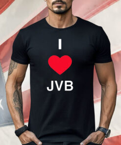 I love JVB Shirt