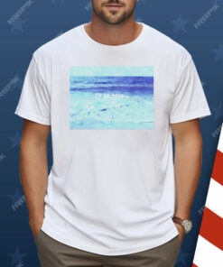 I’ll Be at the Beach Shirt