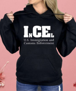 InCEl U.S. Immigration And Customs Enforcement Shirt