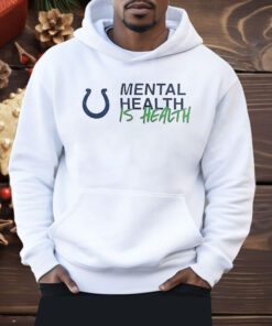 Indianapolis Colts Mental Health Is Health Shirt