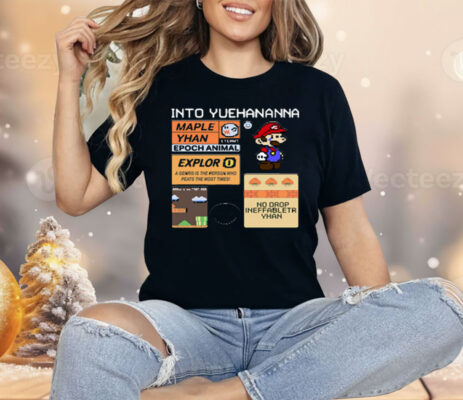 Into Yuehananna Super Mario Bros Shirt