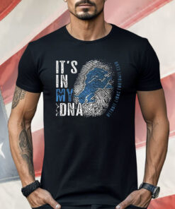 It’s in my DNA Detroit Lions Football Club Shirt