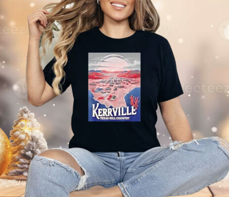 Kerrville Texas Hill Country Shirt