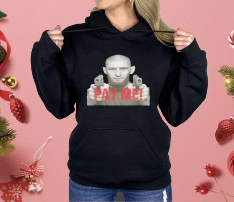 Khamzat Chimaev Gun Pay Me Shirt