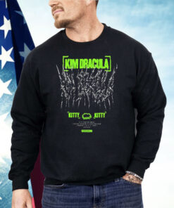 Kim Dracula Kitty Kitty Shirt