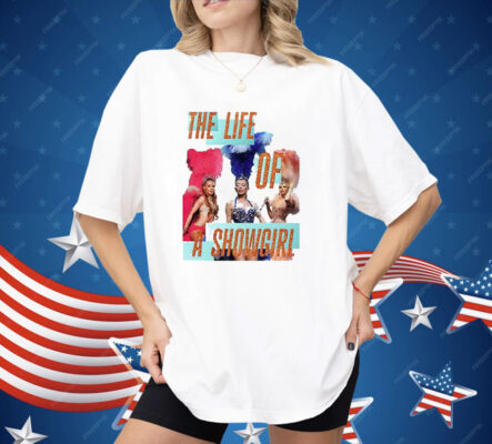 Kylie The Life Of A Showgirl Shirt