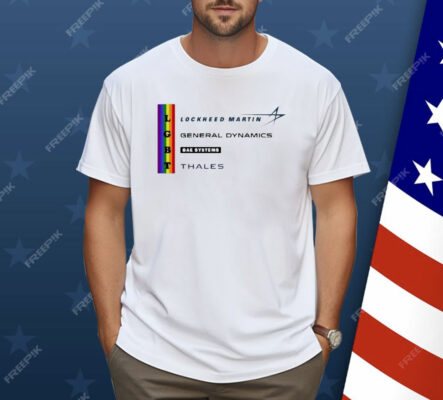LGBT Lockheed Martin General Dynamics Bea Systems Thales Shirt