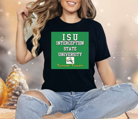 LSU Interception State University Turnover Toucans Shirt