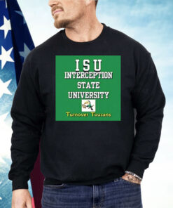 LSU Interception State University Turnover Toucans Shirt