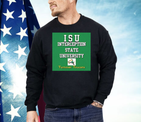 LSU Interception State University Turnover Toucans Shirt