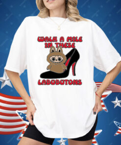 Labubu Walk A Mile In These Labubutons Shirt
