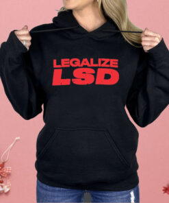 Legalize LSD Shirt