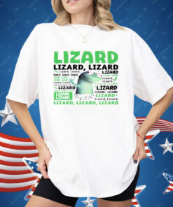 Lizard Lizard Lizard Shirt