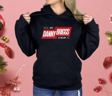 Made Danny Briggs In England Shirt