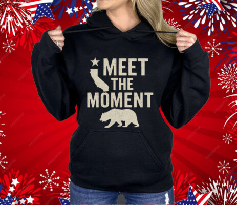 Gavin Newsom Meet The Moment Shirt 