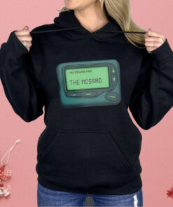 Message From The Mossad Shirt