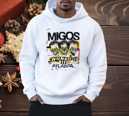 Migos Culture Atlanta Shirt