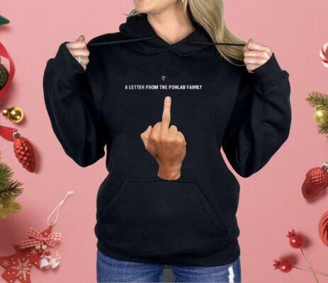 Minnesota Twins A Letter From The Pohlad Family Shirt