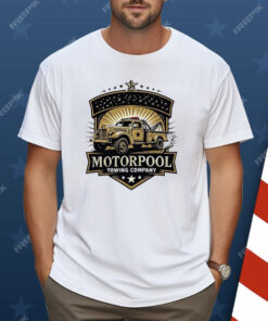 Motorpool Towing Company Shirt