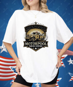 Motorpool Towing Company Shirt