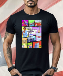 Mr Titan Event Five GTA Shirt