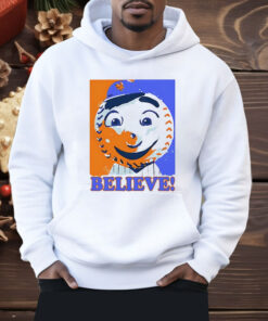 Mr Met Believe New York Mets Shirt