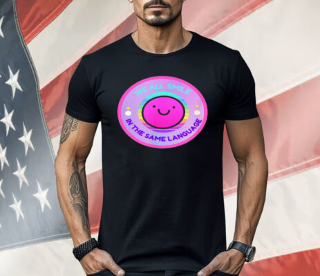 Multilingual Bilingual Global Inclusive Diversity Happy Shirt