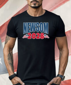 Newsom 2028 Shirt