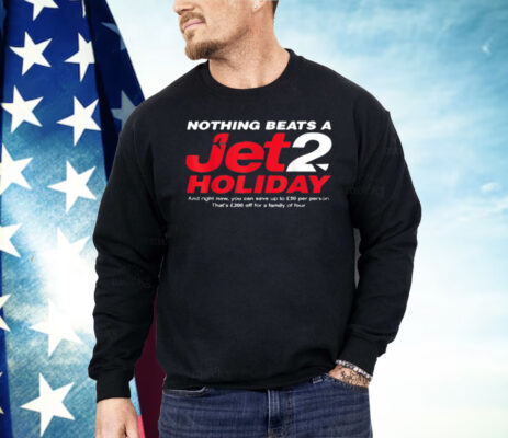 Nothing Beats A Jets 2 Holiday Shirt