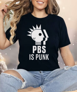 PBS Is Punk Protect Shirt