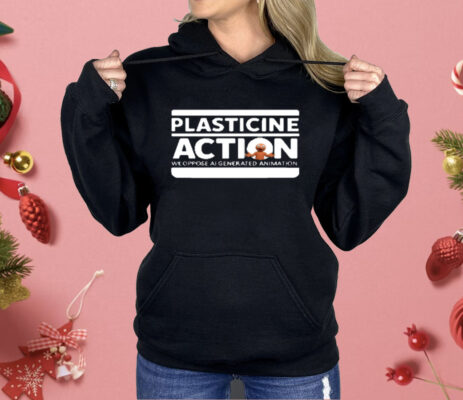 Plasticine Action We Oppose AI Generated Animation Shirt