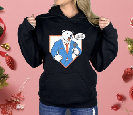 Polar Bear I’m Not F*ing Leaving Shirt