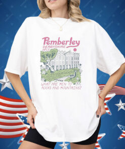 Pride And Prejudice Pemberley Derbyshire Shirt