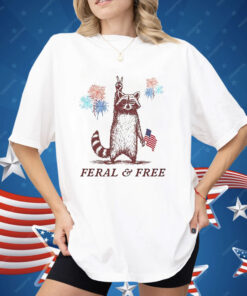 Raccoon Feral And Free Patriotic 4th Of July Shirt