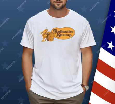 Radioactive Shrimp Cracker Barrel Shirt