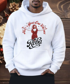 Reba Fancy Here’s Your One Chance Photo Shirt