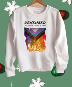 Remember Sodom & Gomorrah Shirt