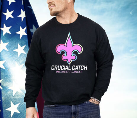 Saints Crucial Catch Intercept Cancer Shirt